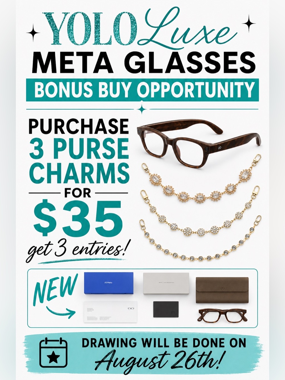Meta Glasses Bonus Buy Opportunity w/3 Purse Charms drawing August 26th at 12 PM